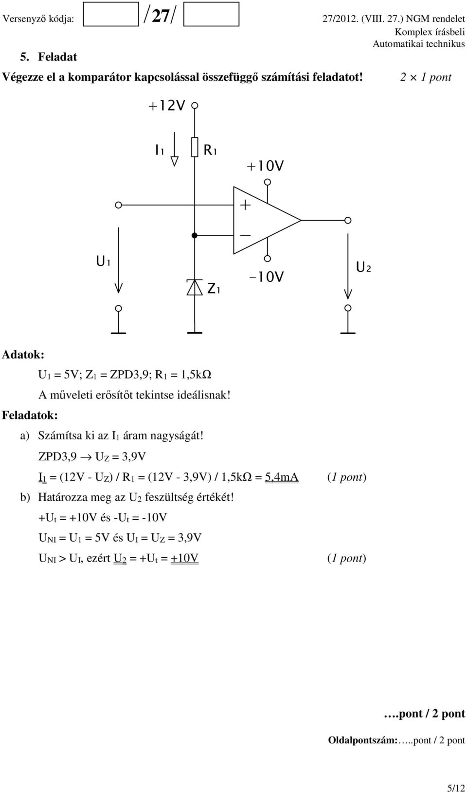 Elektronikai technikus vizsga feladatok 2018