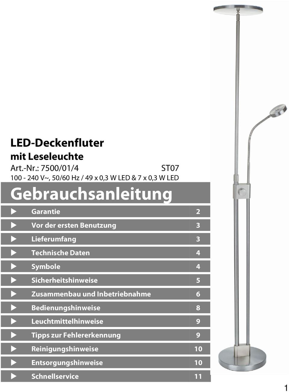 Vor der ersten Benutzung 3 Lieferumfang 3 Technische Daten 4 Symbole 4 Sicherheitshinweise 5