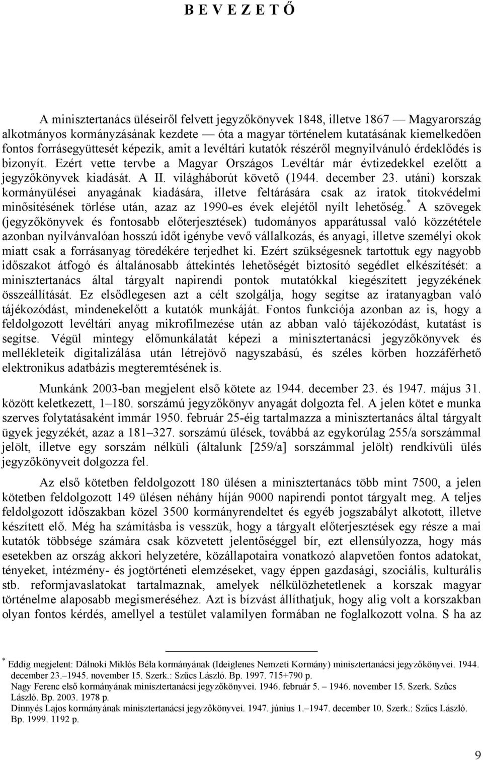 világháborút követő (1944. december 23.