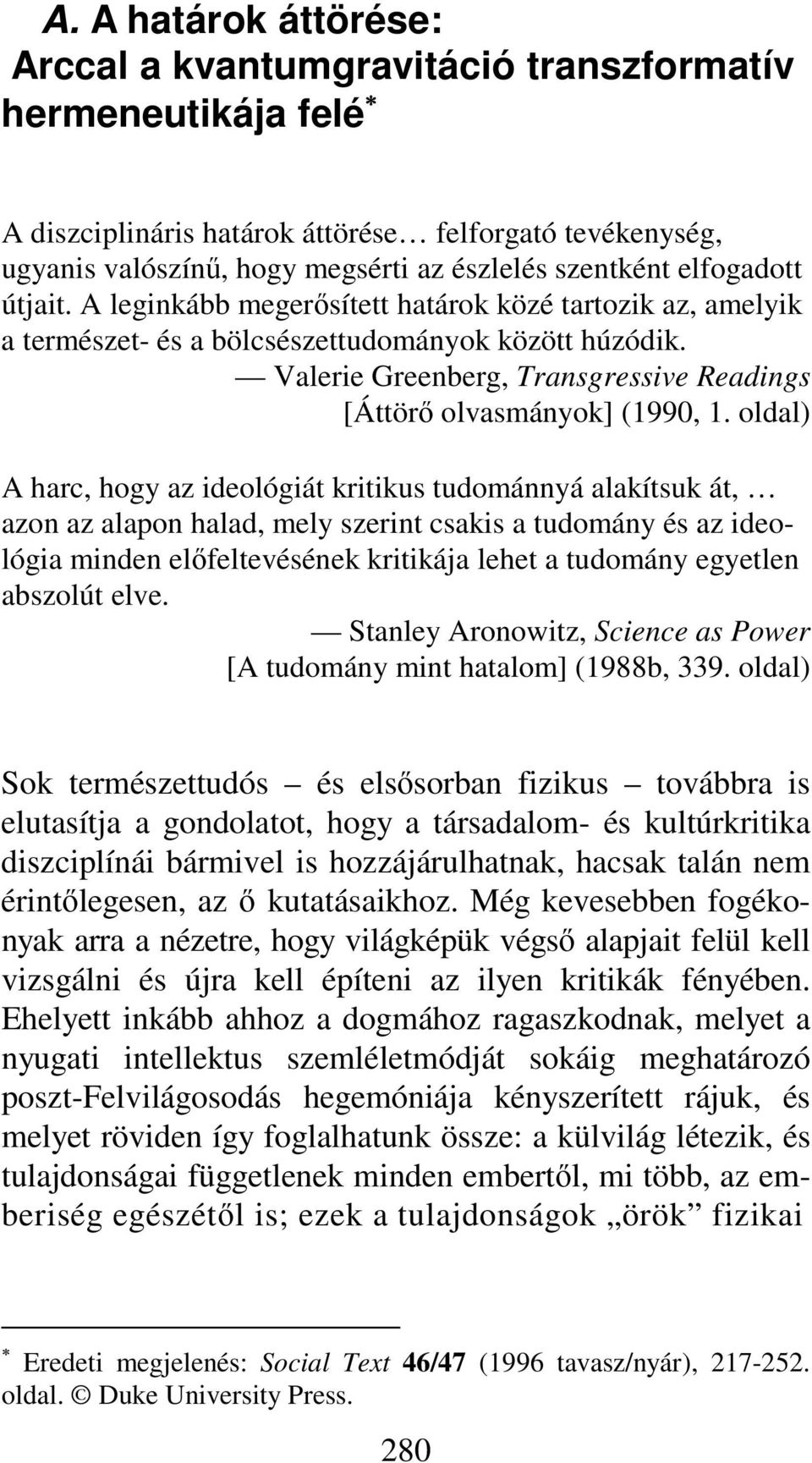 Valerie Greenberg, Transgressive Readings [Áttörő olvasmányok] (1990, 1.