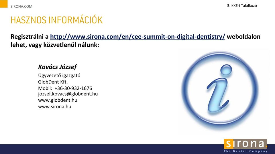 cm/en/cee summit n digital dentistry/ webldaln lehet, vagy