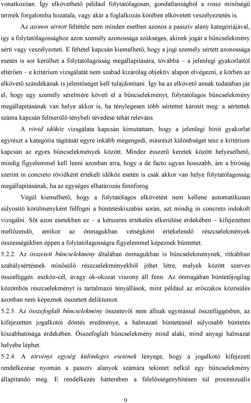veszélyezteti.
