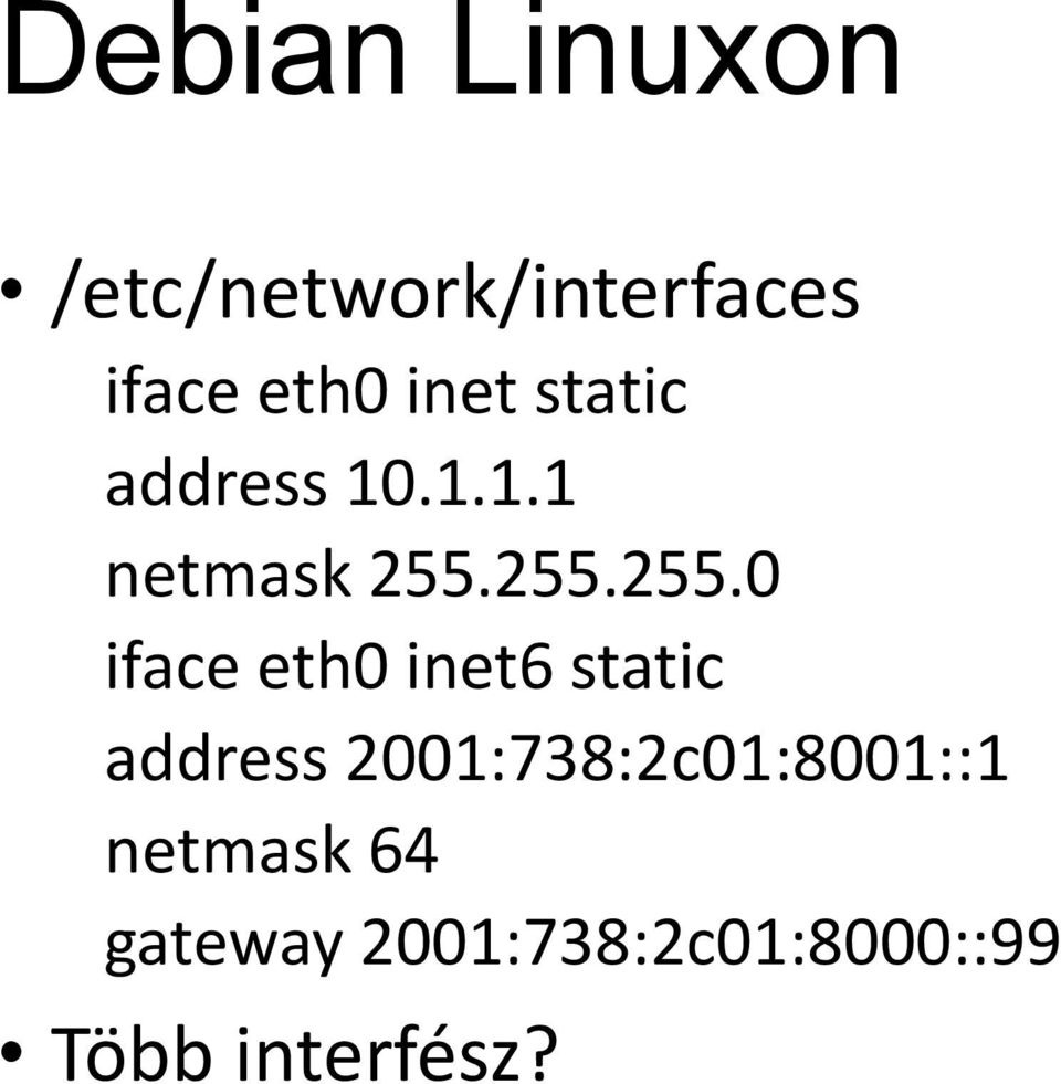 255.255.0 iface eth0 inet6 static address