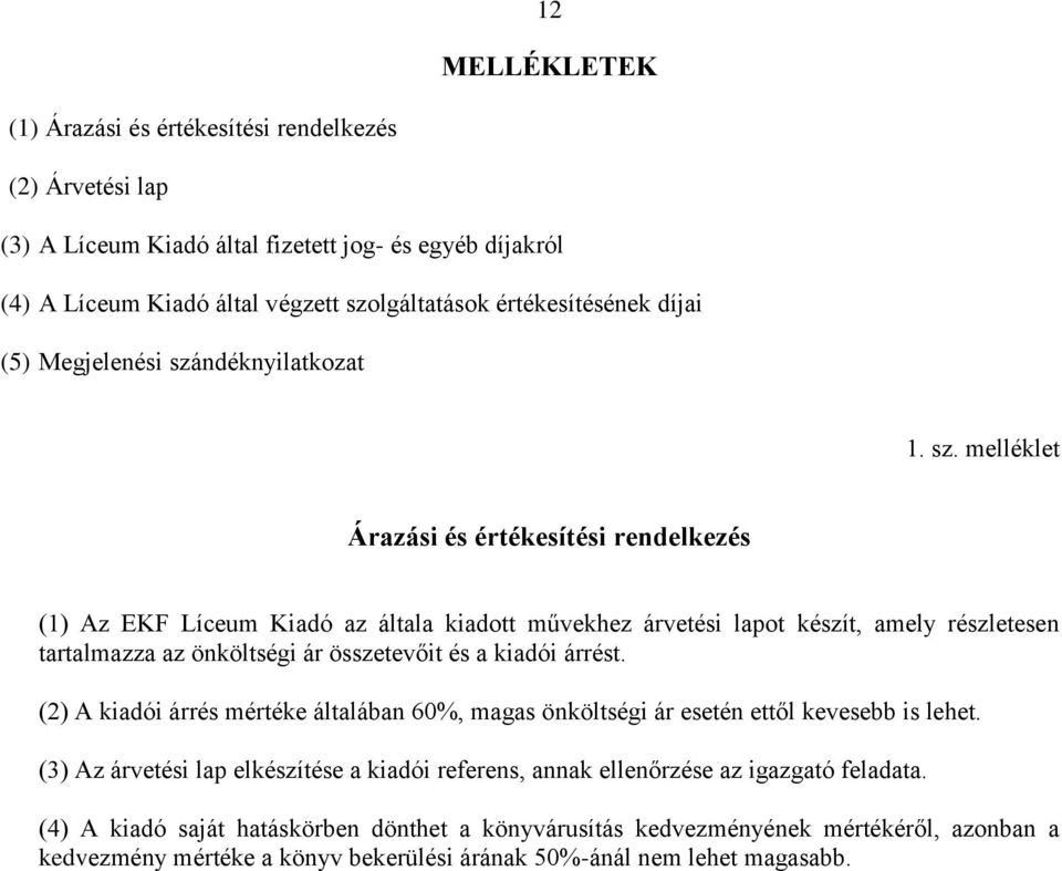 ndéknyilatkozat 1. sz.