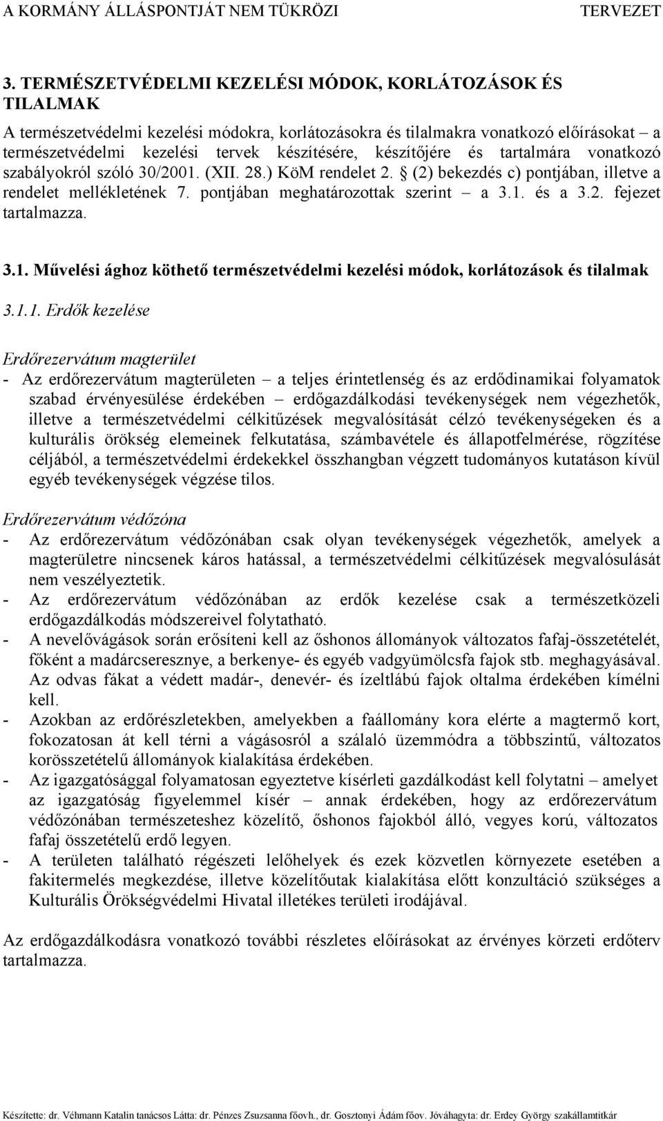 2. fejezet tartalmazza. 3.1.