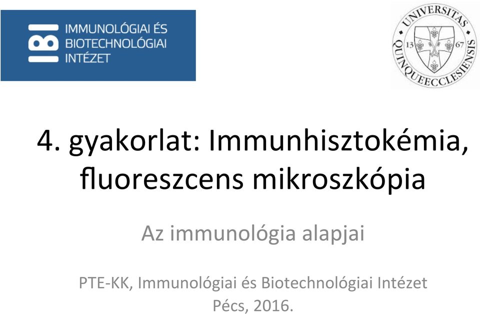 4. gyakorlat: Immunhisztokémia, fluoreszcens mikroszkópia - PDF Ingyenes  letöltés