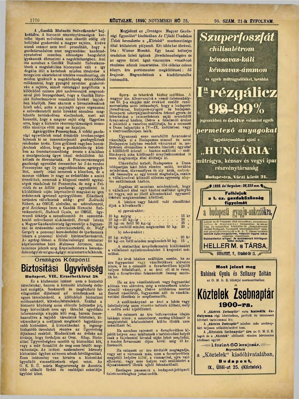 nagyszabású kezdeményezésével szemben ellenséges hangulatot igyekezzék ébreszteni a nagyközönségben.