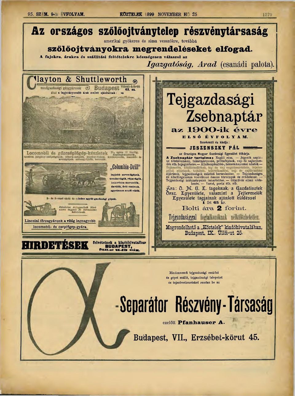 «ö Lincolni tsrzsgyárunk a világ legnagyobb locomobil- és csépiggép-gyára. HIRDETÉSEK linden egyéb gazdasági gépek.