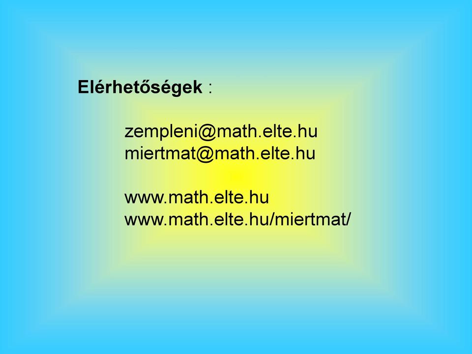 hu miertmat@math.elte.