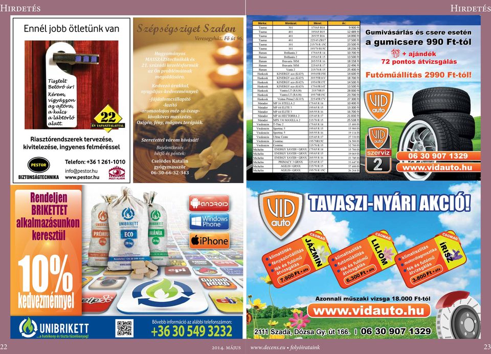Bejelentkezés hétfő és péntek: Cselédes Kalin gyógymasszõr 06-30-66-32-343 Márka Márka: Taurus Taurus Taurus Taurus Taurus Taurus Barum Barum Barum Barum Barum Mador Mador Mador Mador Mador