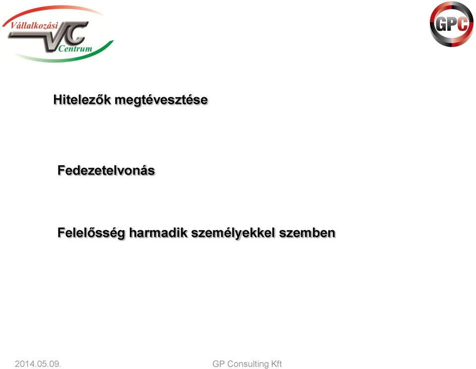 Fedezetelvonás