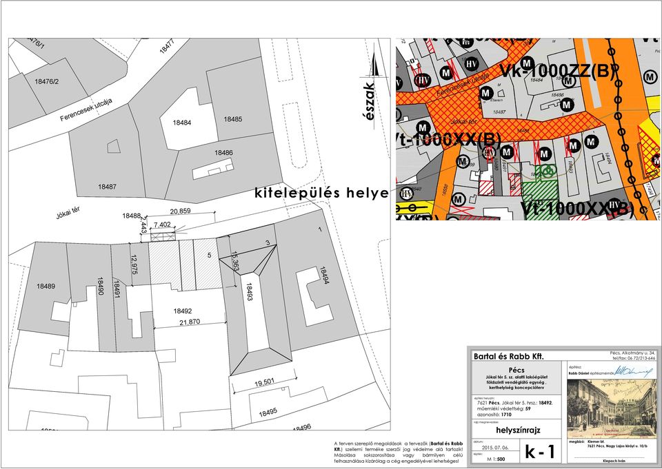 alatti lakóépület földszinti vendéglátó egység, kerthelyiség koncepcióterv 1 19,50 Rabb Dániel építészmérnök építési helyszín: 7621 Pécs, Jókai tér 5. hrsz.