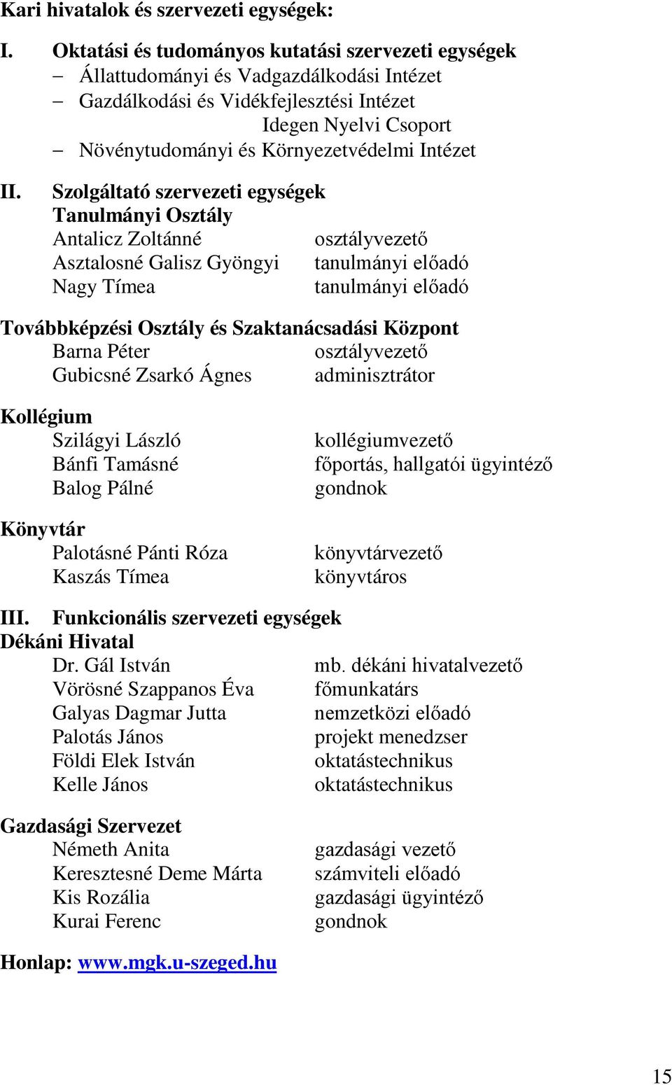 Intézet II.