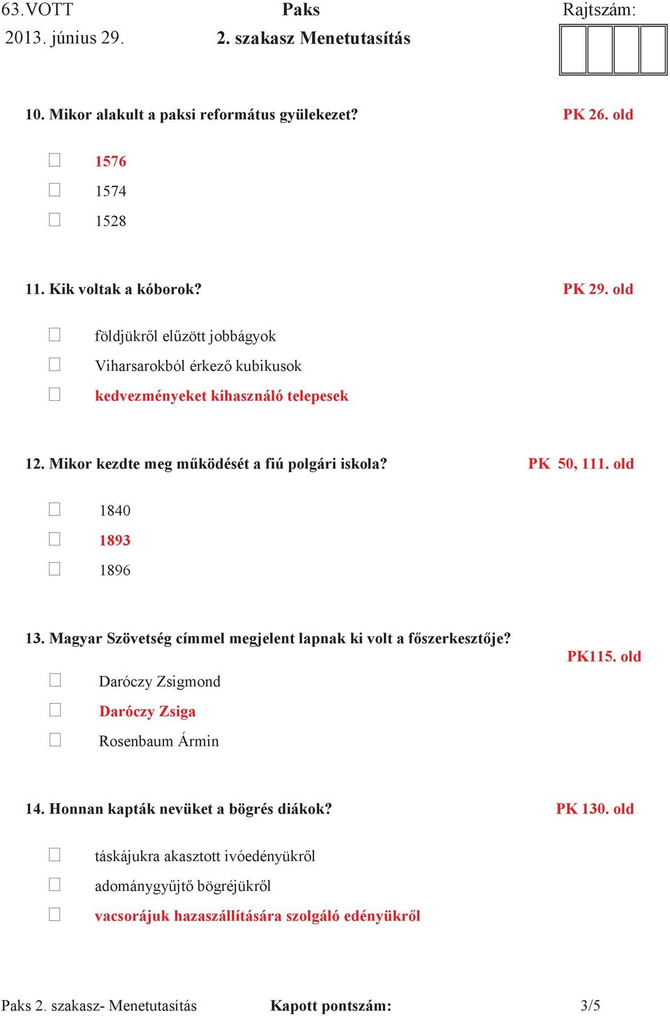 Magyar Szövetség címmel megjelent lap Daróczy Zsigmond Daróczy Zsiga Rosenbaum Ármin PK115. old 14.