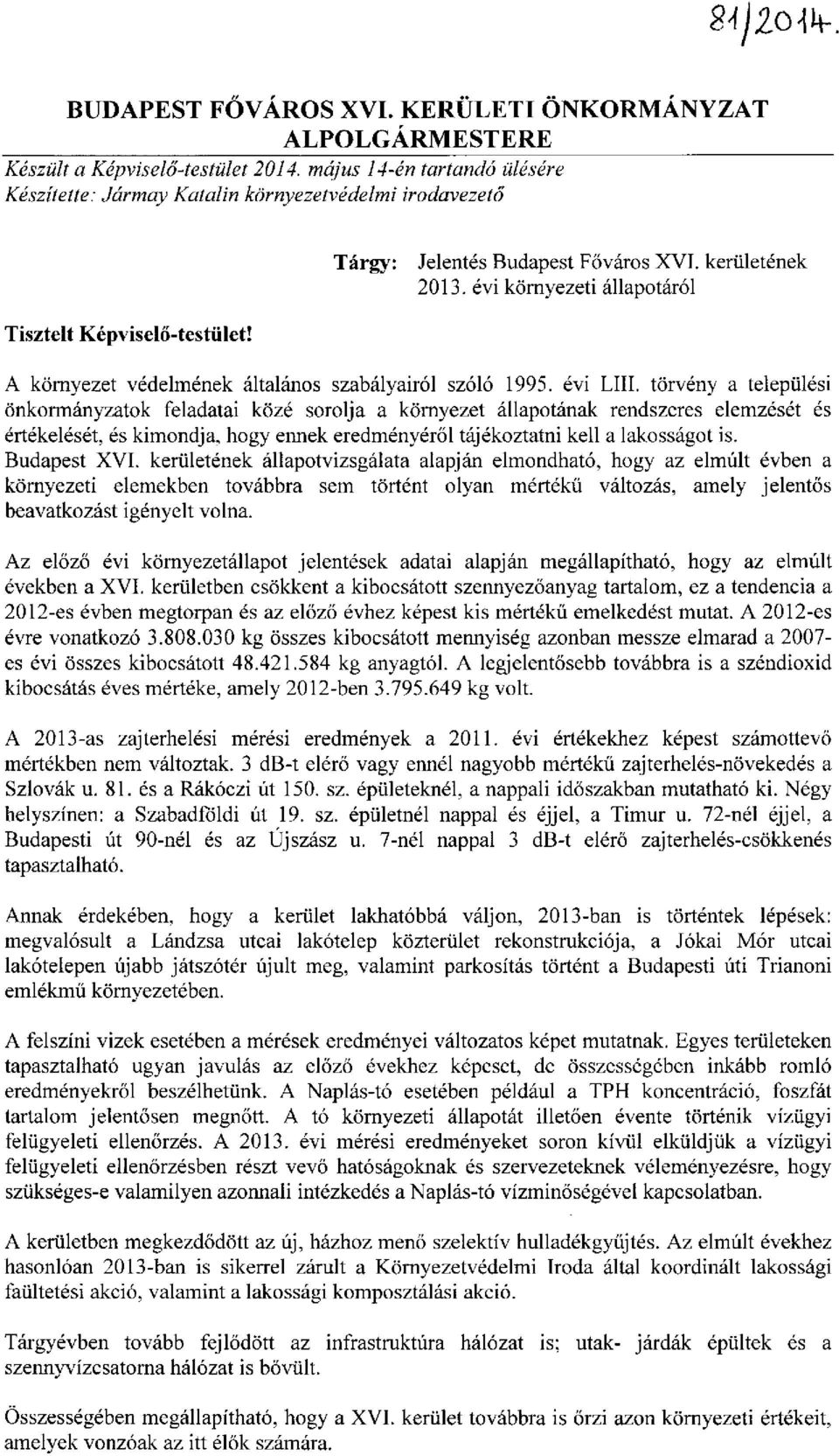 A környezet védelmének általános szabályairól szóló 1995. évi LIII.