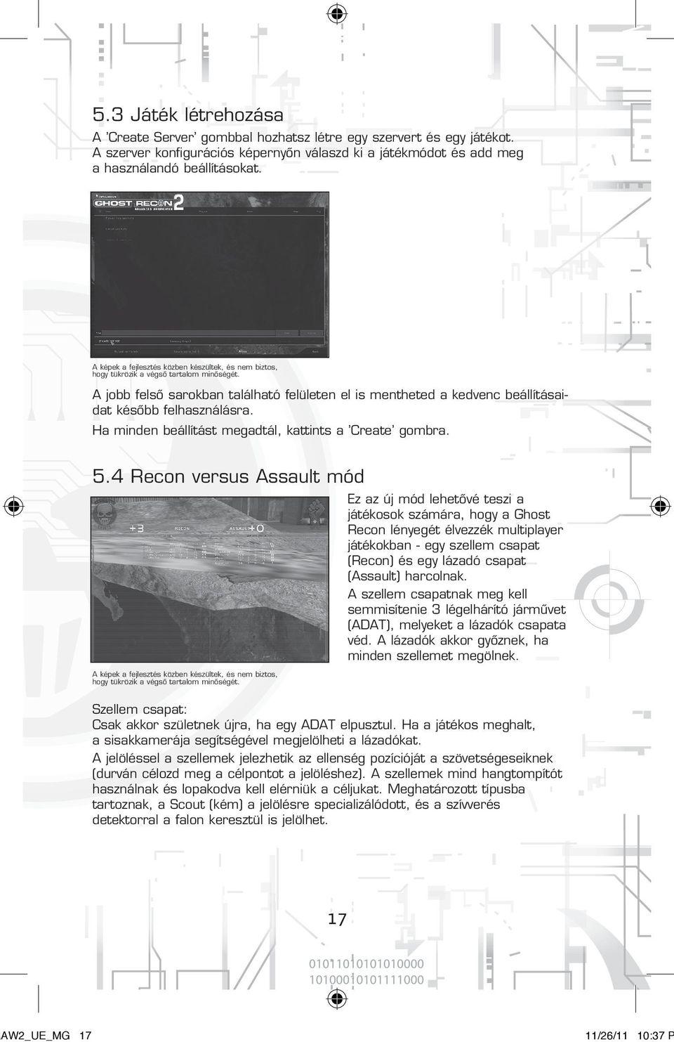 A jobb felsõ sarokban található felületen el is mentheted a kedvenc beállításaidat késõbb felhasználásra. Ha minden beállítást megadtál, kattints a Create gombra. 5.