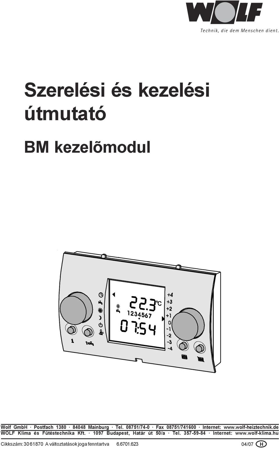 08751/74-0 Fax 08751/741600 Internet: www.wolf-heiztechnik.