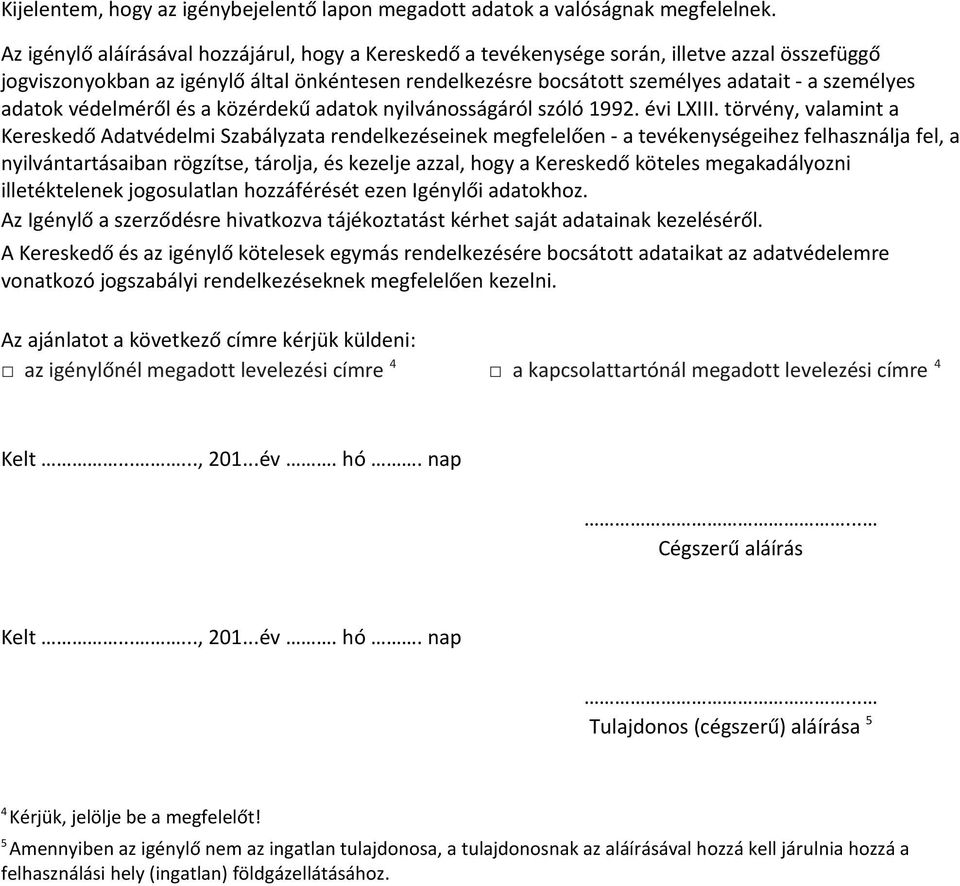 adatok védelméről és a közérdekű adatok nyilvánosságáról szóló 1992. évi LXIII.