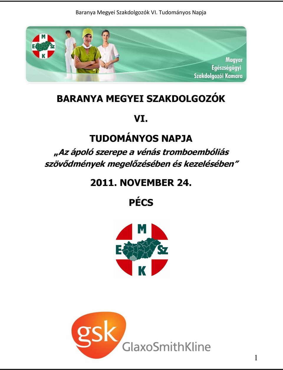 vénás tromboembóliás szövődmények