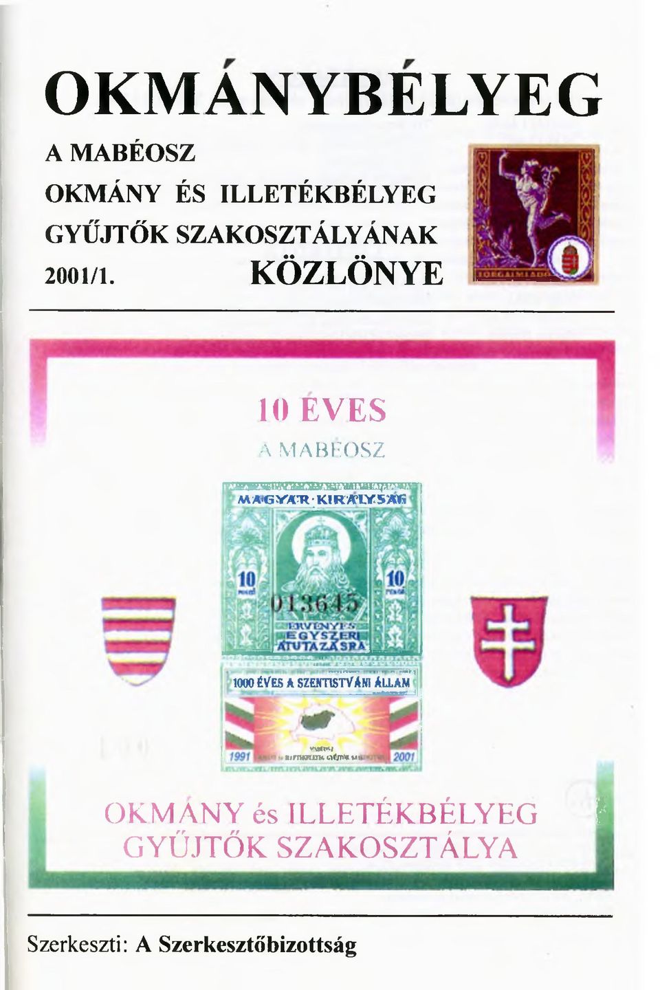 KÖZLÖNYE \ MABEOSZ i nvjw j h l ' im i rí uitia narft