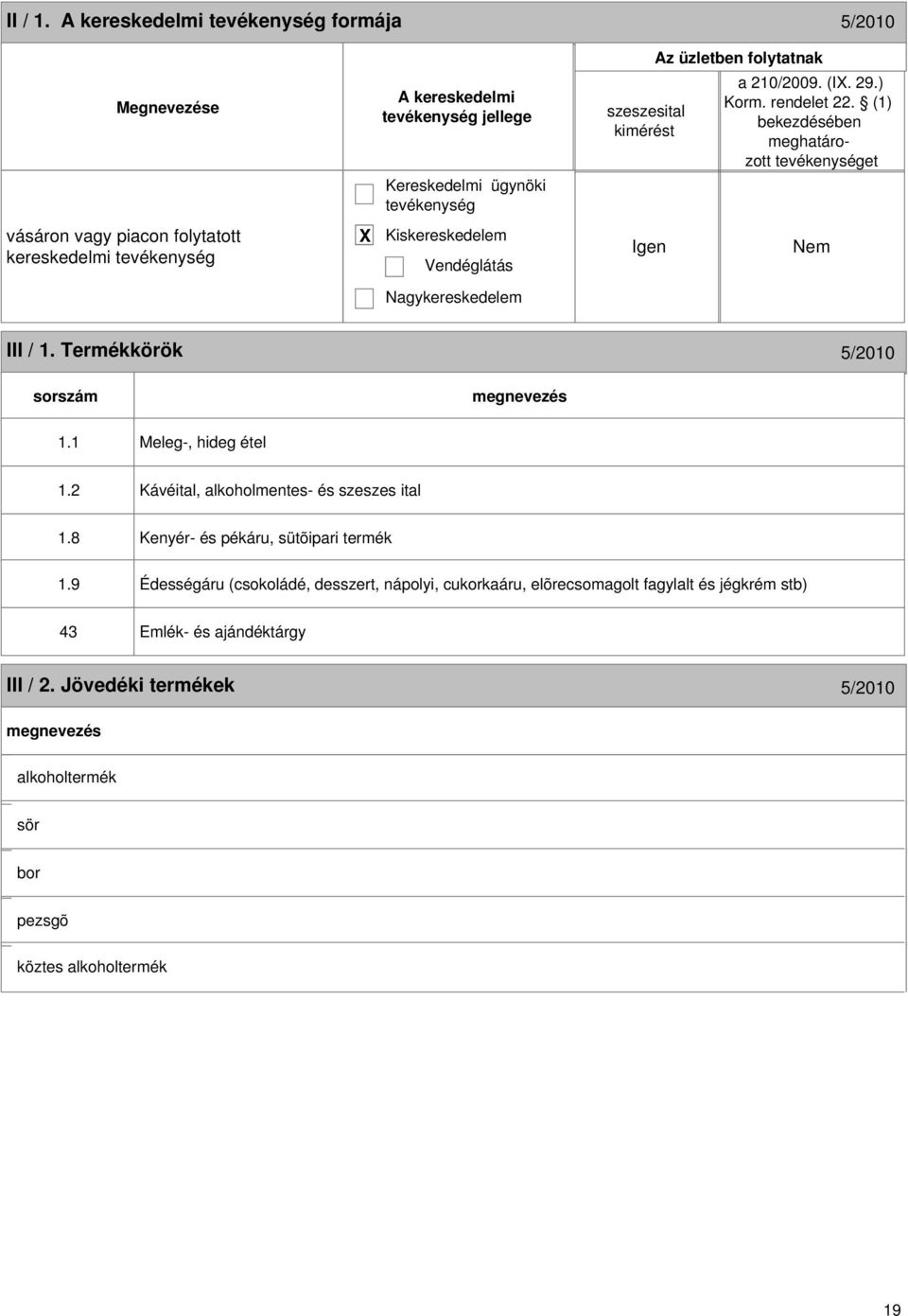 8 Kenyér- és pékáru, sütõipari termék 1.