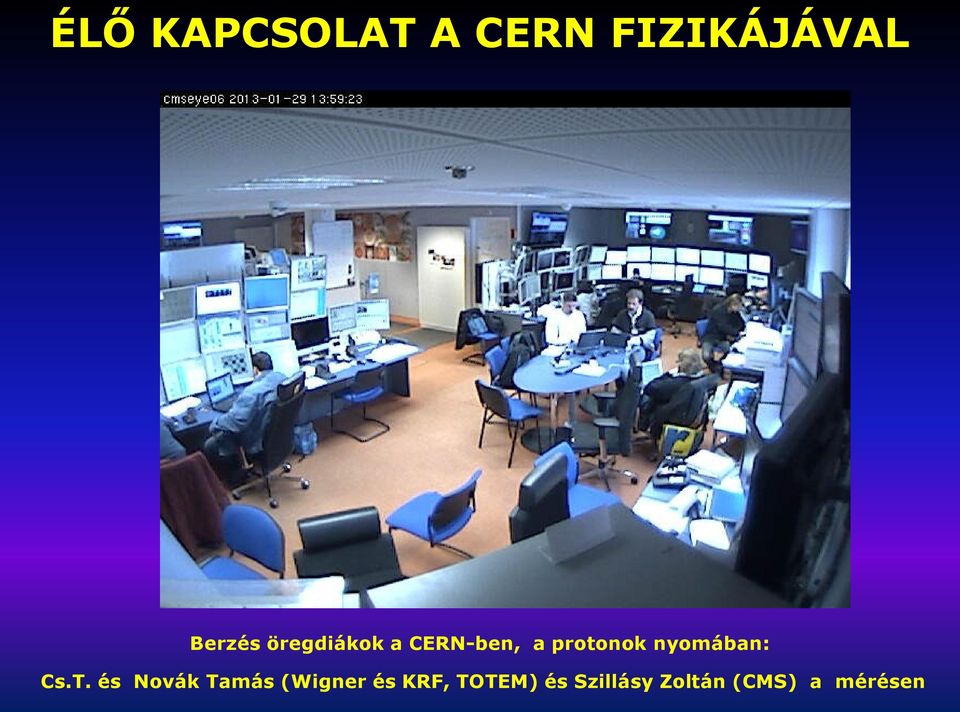 nyomában: Cs.T.