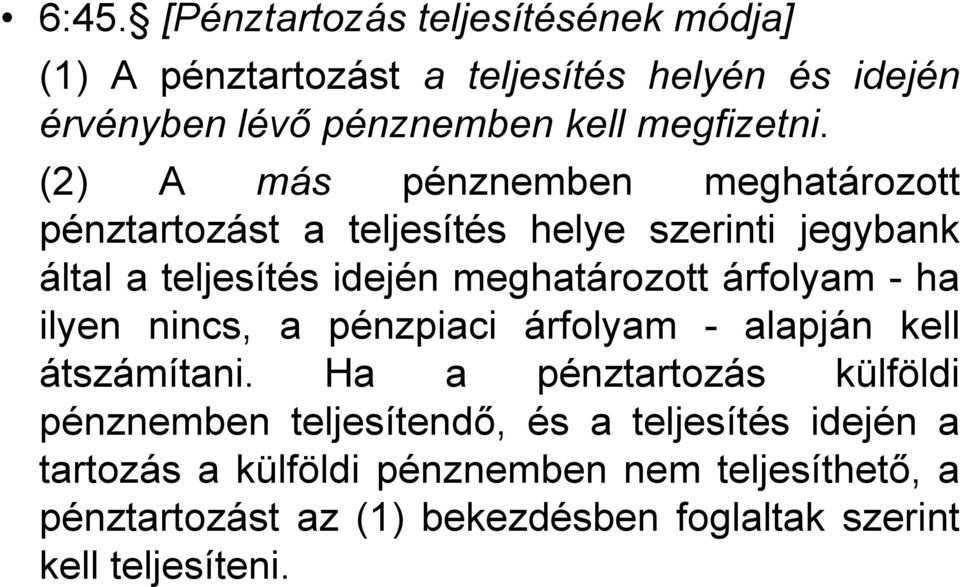 A pénztartozás szabályai. A pénztartozás fogalma, jogi természete A kamat A  pénztartozás késedelmes teljesítésének következményei - PDF Ingyenes  letöltés