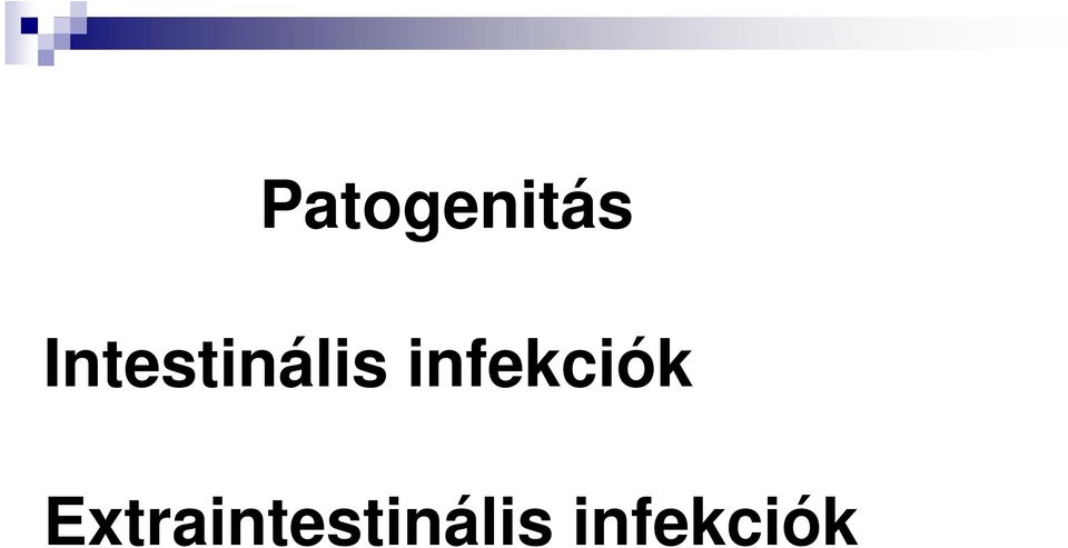 infekciók