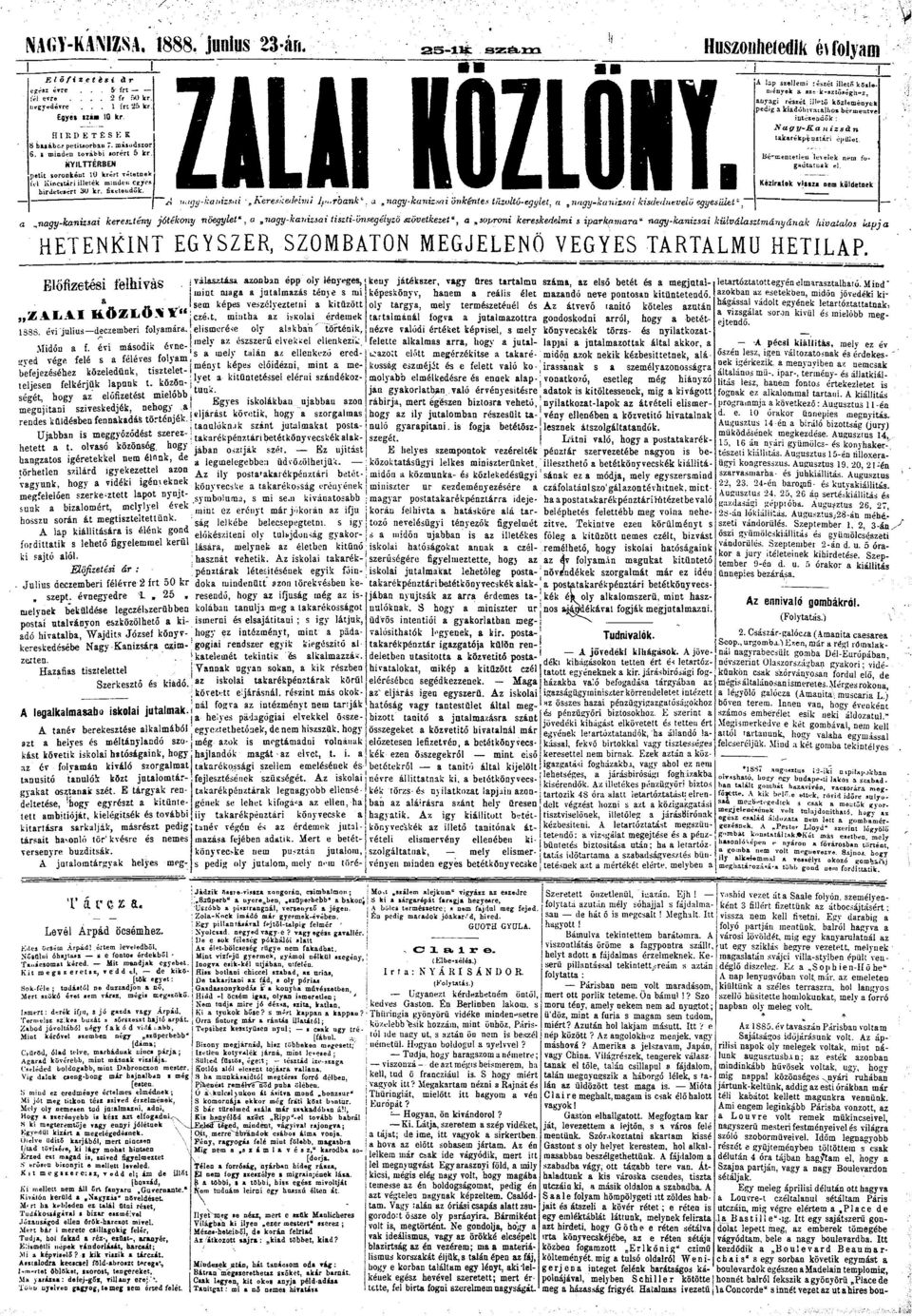 8 hasábc- petitsrbau 7. másdszr minden tvábbi srért 5 kr Bért.[etieu levelek i KYTTÉRBEN gaiitarujik el. petit srnként 0 krért Teletnek i-l Kincstári illeték minden egyes.
