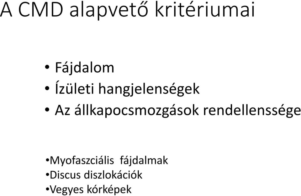 állkapocsmozgások rendellenssége