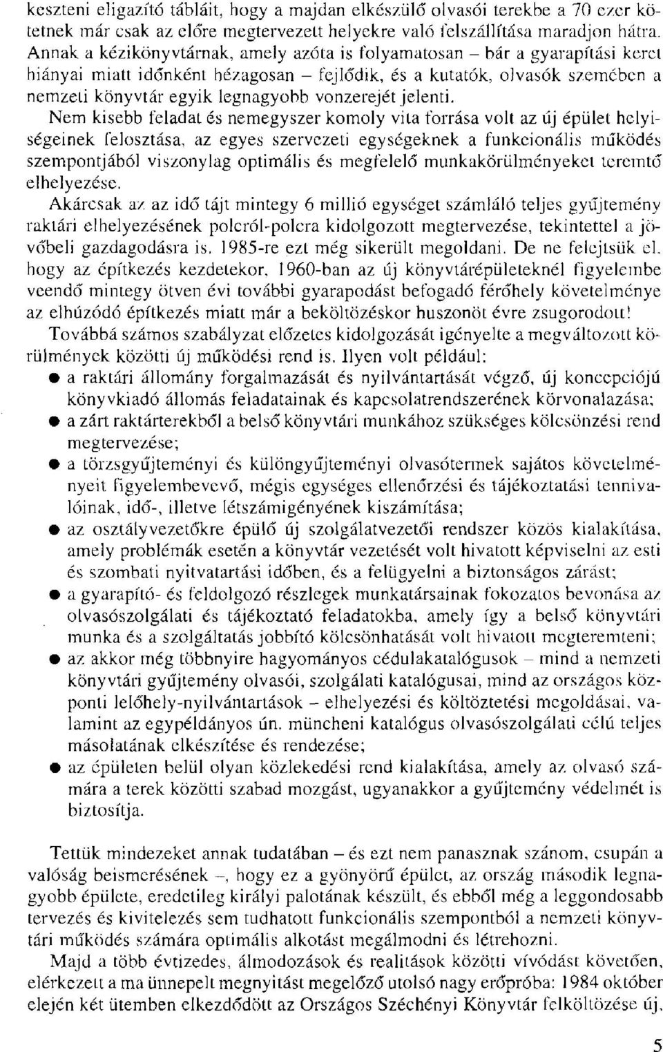 vonzerejét jelenti.