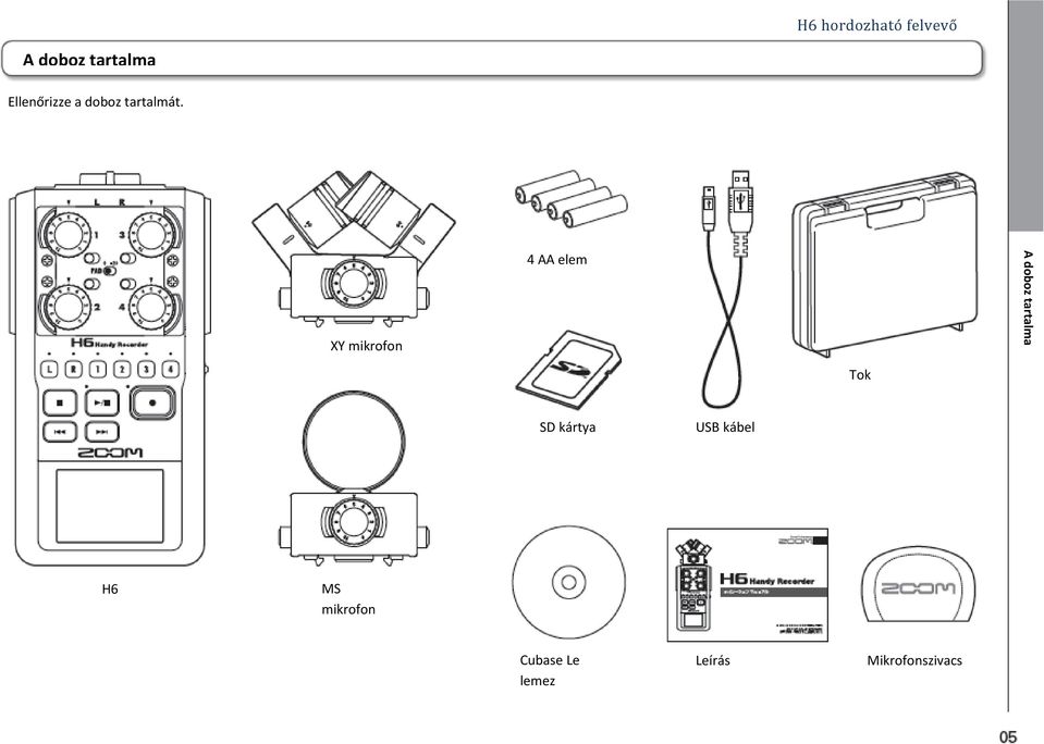 4 AA elem XY mikrofon Tok SD kártya USB kábel