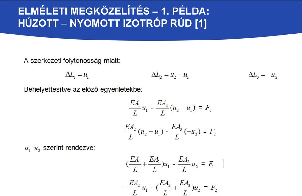 PÉLDA: HÚZOTT