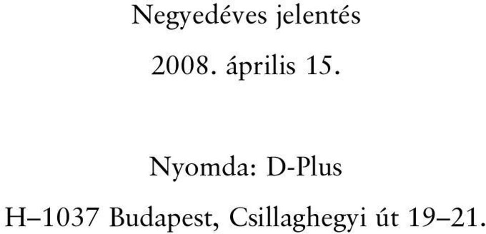 Nyomda: D-Plus H 1037