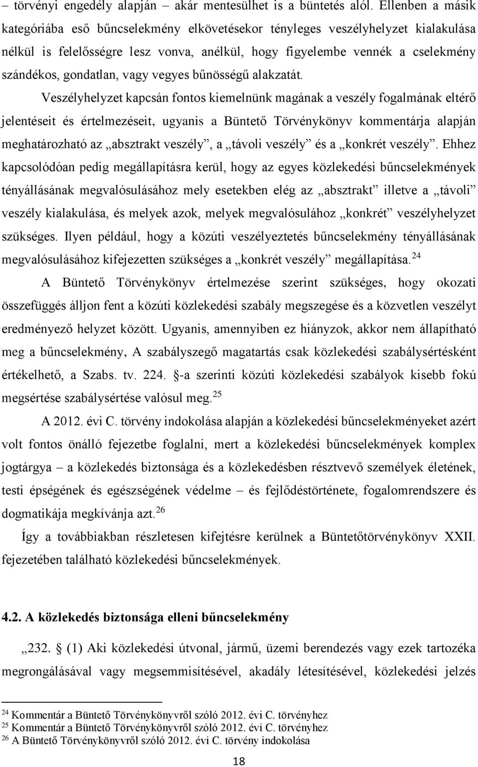 vagy vegyes bűnösségű alakzatát.