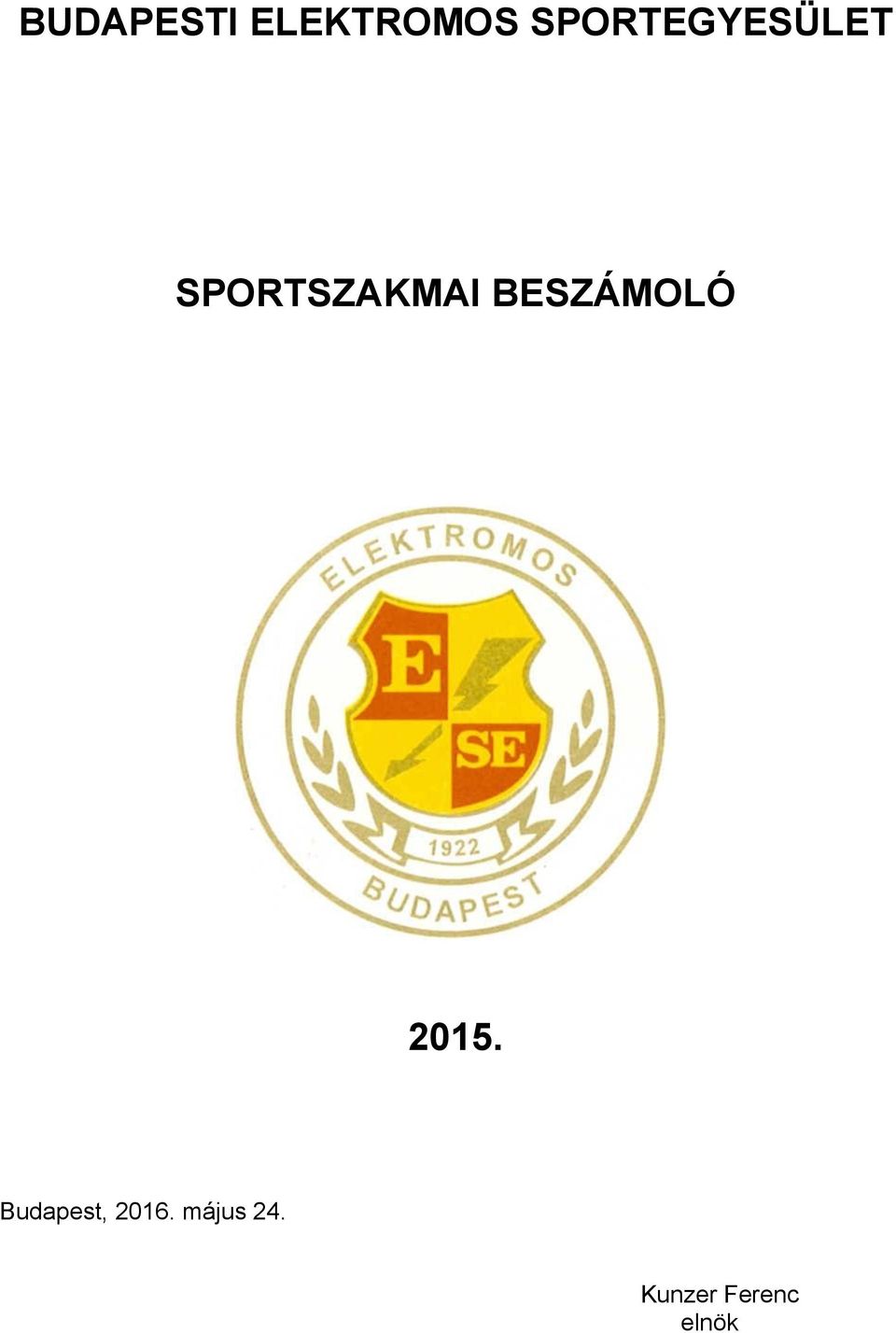 BESZÁMOLÓ 2015.