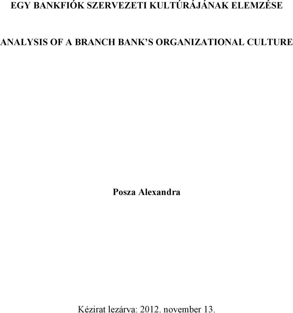 ORGA IZATIO AL CULTURE Posza