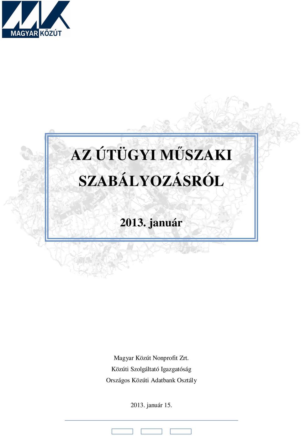 Közúti Szolgáltató Igazgatóság