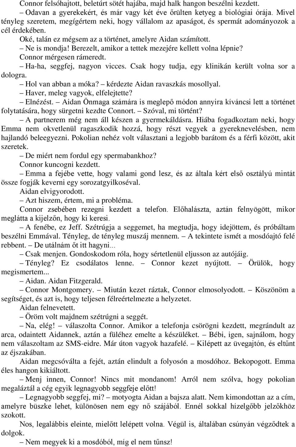 elriasztották a randevúktól