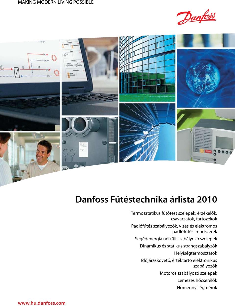 Danfoss Fűtéstechnika árlista 2010 MAKING MODERN LIVING POSSIBLE. - PDF  Ingyenes letöltés