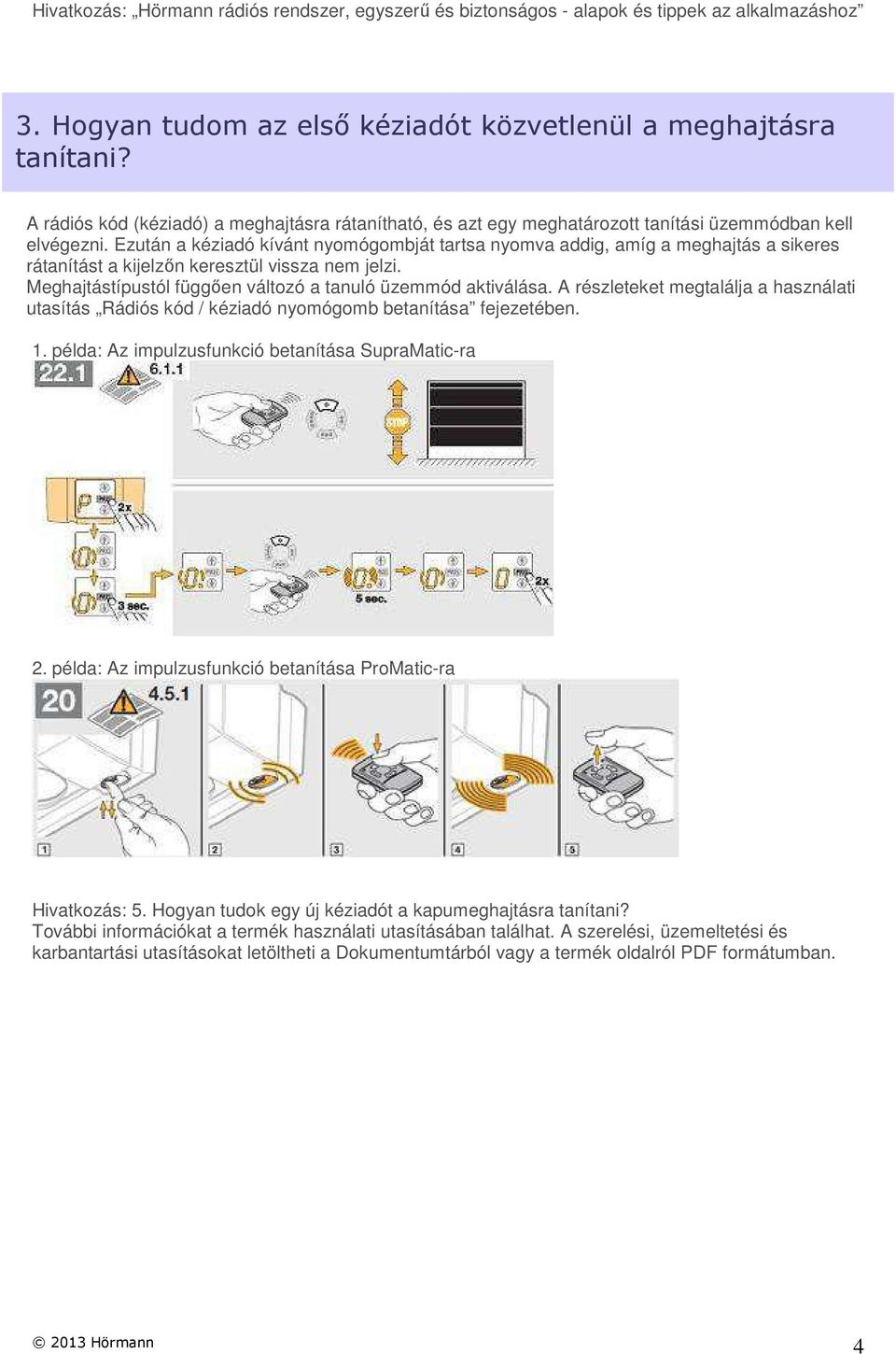 GY.I.K. Kérdések és válaszok a távirányítókkal kapcsolatban - PDF Free  Download