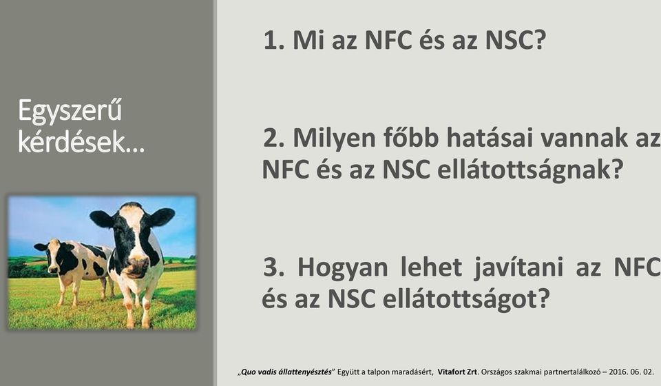 Milyen főbb hatásai vannak az NFC és az