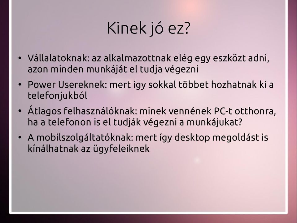 végezni Power Usereknek: mert így sokkal többet hozhatnak ki a telefonjukból Átlagos