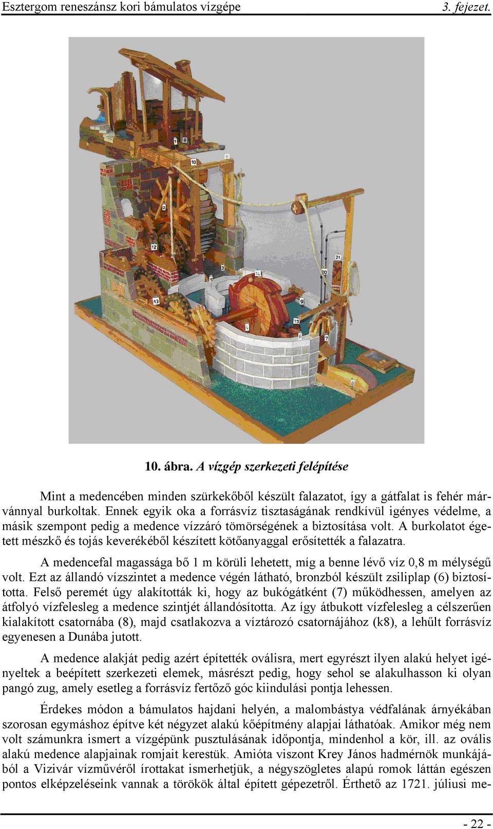 3. fejezet. Esztergom reneszánsz kori bámulatos vízgépe. III. fejezet. A  vízgép szerkezeti felépítése - PDF Ingyenes letöltés