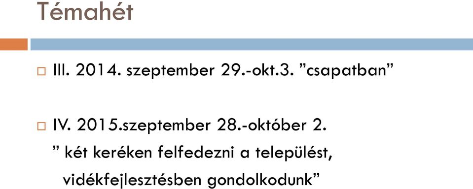 -október 2.