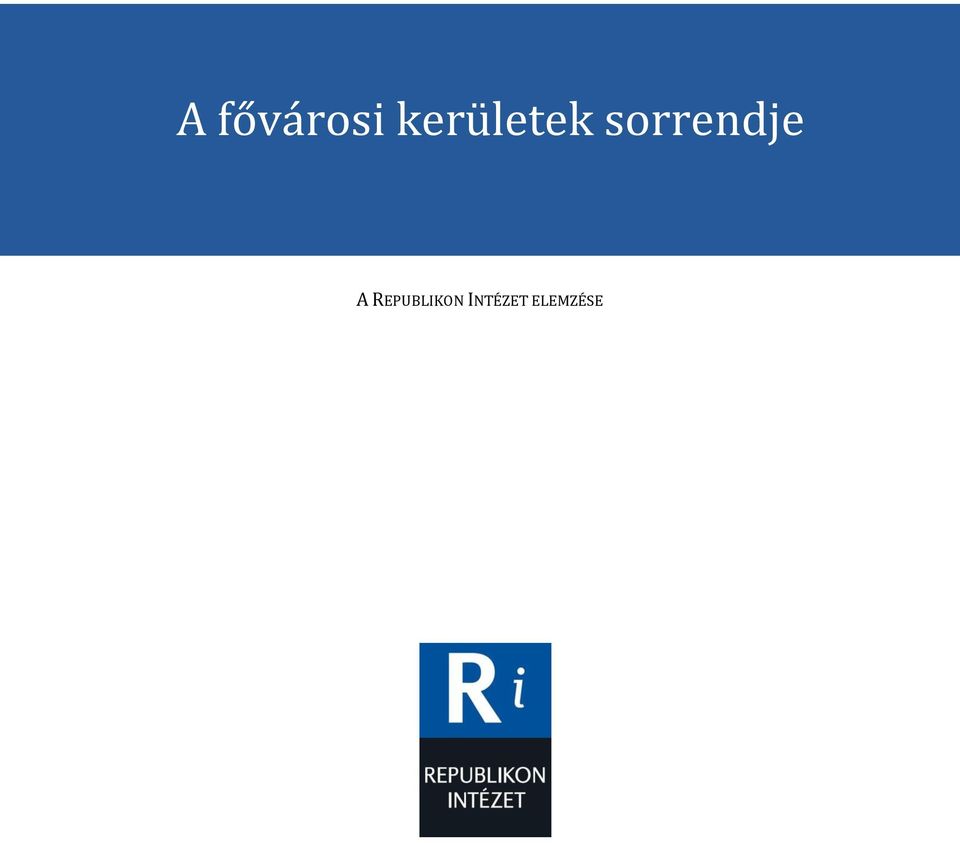 sorrendje A