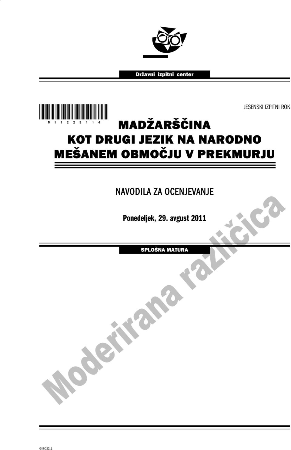 PREKMURJU JESENSKI IZPITNI ROK NAVODILA ZA