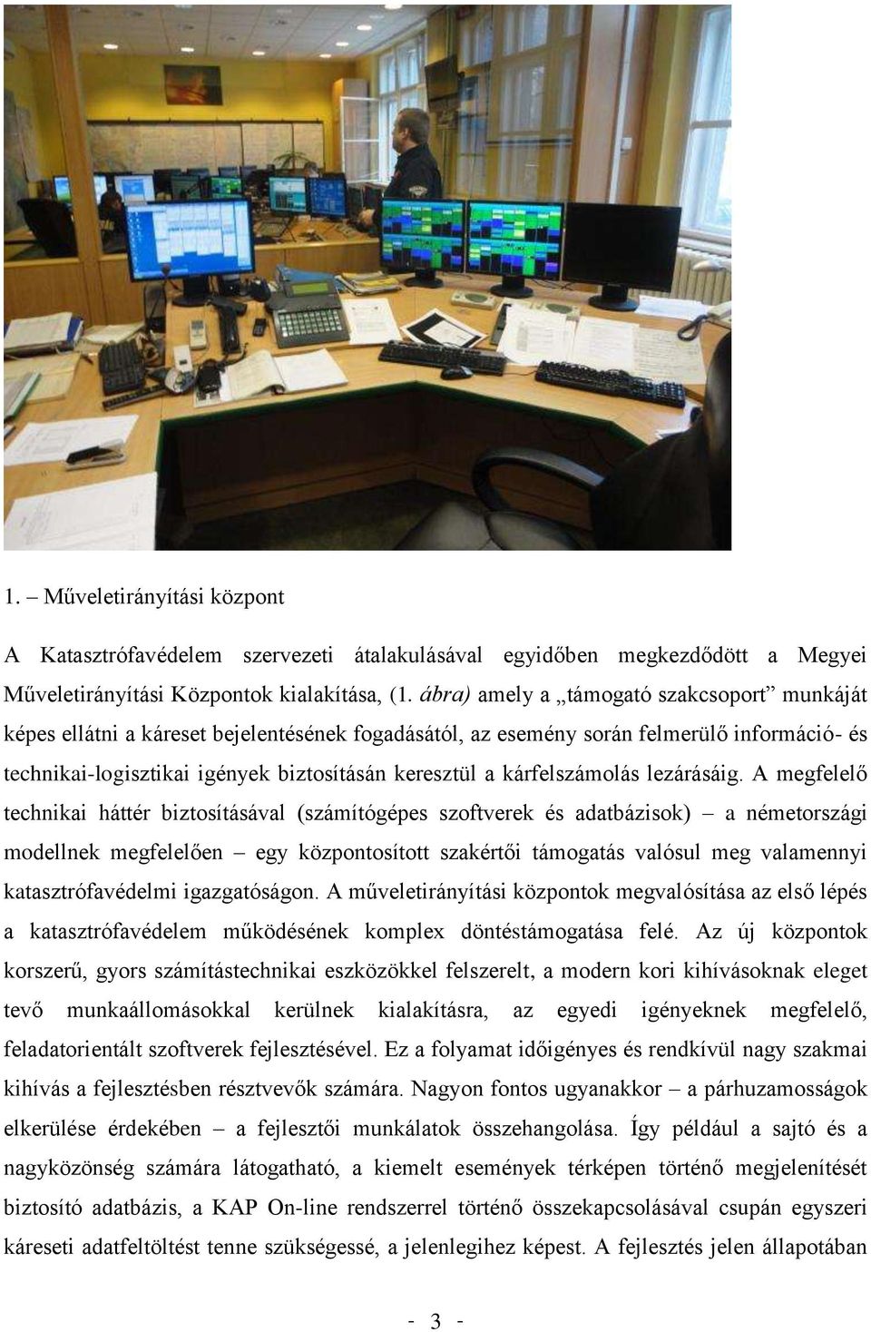 kárfelszámolás lezárásáig.