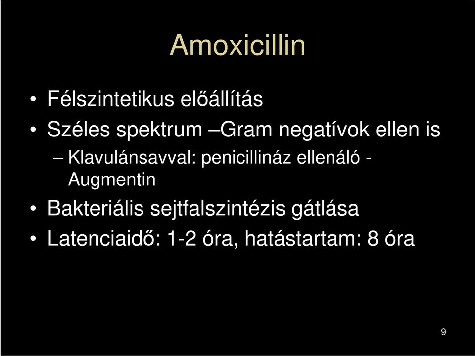 penicillináz ellenáló - Augmentin Bakteriális