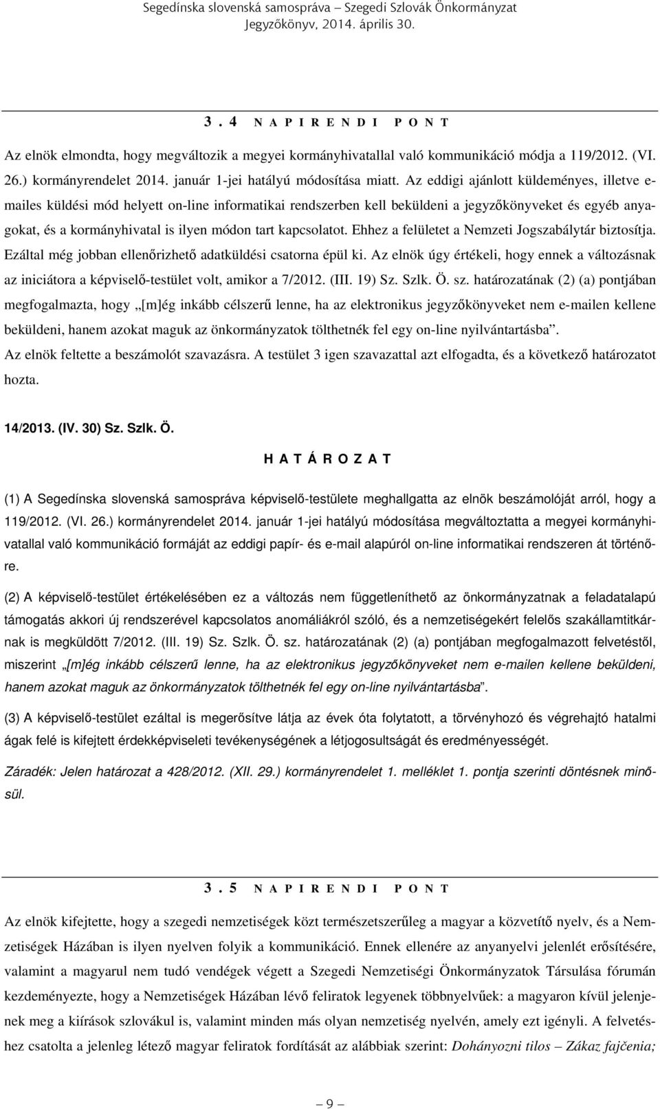 január 1-jei hatályú módosítása miatt.